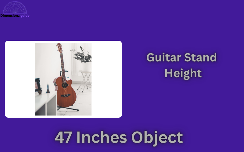 how long is 47 inches