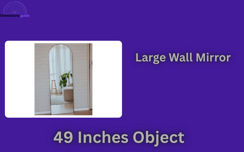 how long is 49 inches