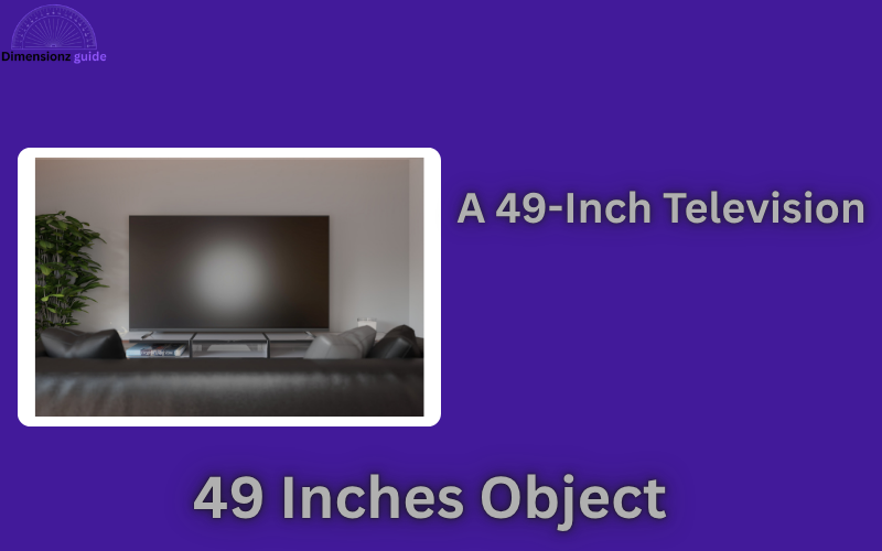 how long is 49 inches