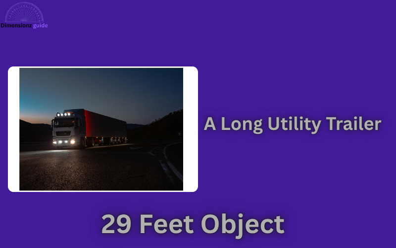 how long is 29 feet